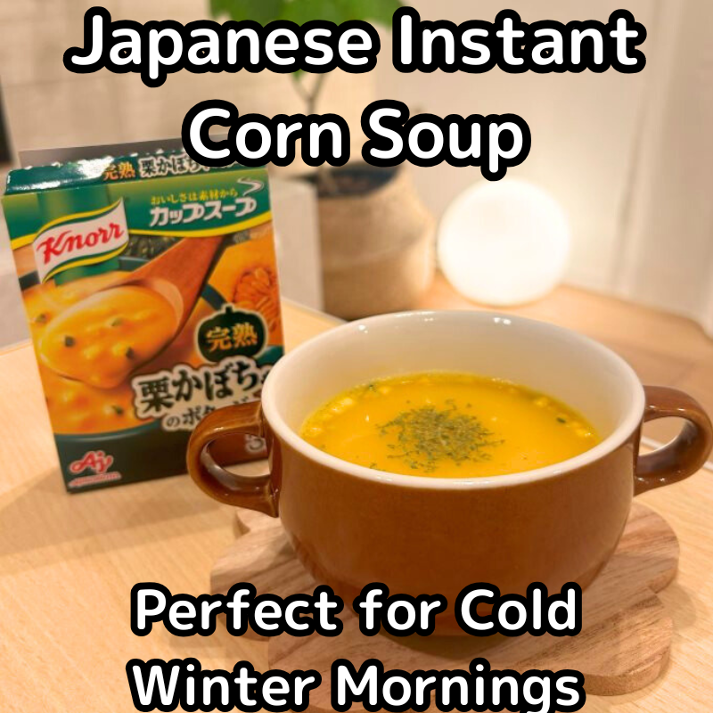 Warm Up Your Winter Mornings with Japan’s Favorite Instant Corn Soup!